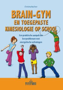 Brain Gym en toegepaste kinesiologie op school